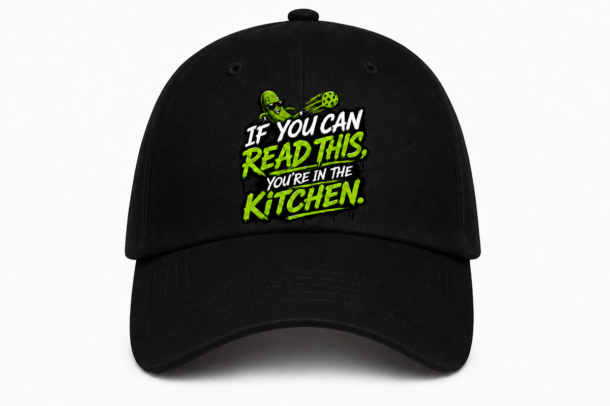 Cap ~ If You Can Read This You're In The Kitchen